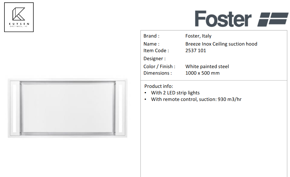 Foster Breeze ceiling hood 100cm white enamelled 2537 101