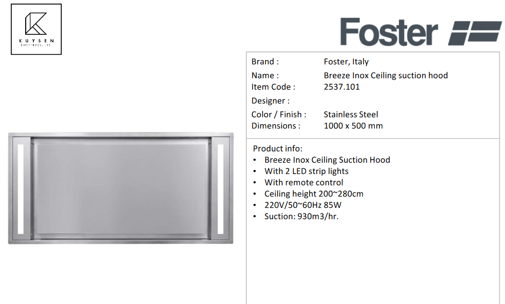 Foster Breeze ceiling hood 100cm 2537 001